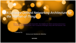 A Software Defined Networking Architecture for the Internet-of