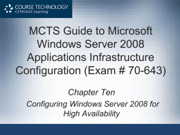 MCTS Guide to Microsoft Windows Server 2008 Applications