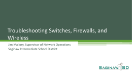 Troubleshooting Switches Firewalls and Wirelessx