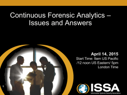 Continuous Forensic Analytics - Information Systems Security
