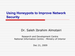 Characterization of Attackers* Activities in Honeypot Traffic Using
