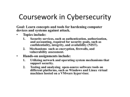 Mechanisms such as encryption, firewalls, and vulnerability
