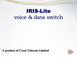 IRIS-Lite - Coral Telecom