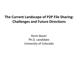 The Current Landscape of P2P File Sharing: Challenges and Future