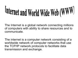 Internet and World Wide Web
