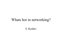 Whats hot in networking?