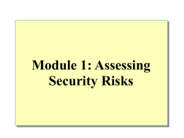 Module 1: Assessing Security Risks