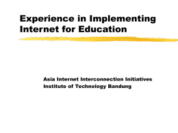 Experience in Implementing Internet for Education