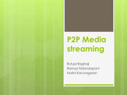 P2P Media streaming