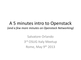 A 5 minutes intro to Openstack (and a few more minutes on