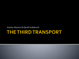 THE THIRD TRANSPORT