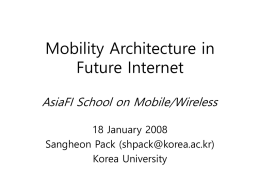 Future Internet Architecture for Mobility Management