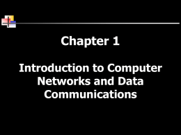 Chapter 1 Introduction to Computer Networks and Data