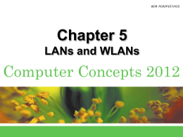 LANs and WLANs