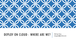 Deploy on cloud - Where are we?