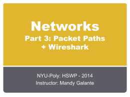 3_Networks_Pt3_Packet_Paths+Wiresharkx