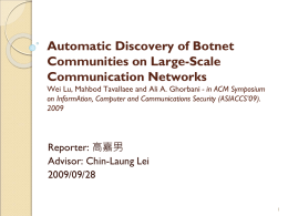 Evaluation on Botnet Detection
