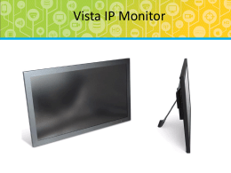 Vista IP monitor Presentation