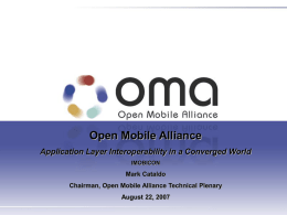 December 2007, OMA World, Vodafone, DM