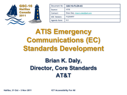 ATIS Emergency Communications (EC) Standards Development