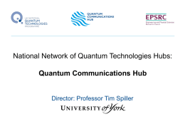 Quantum Communications Hub: Work packages
