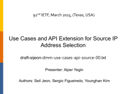 Use Cases and API Extension for Source IP address selection