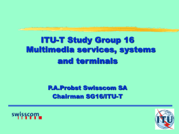 SG16 - Multimedia services, systems and terminals in