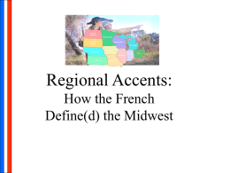 Regional Accents: How the French Define(d) the Midwest