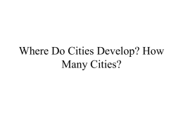 Where Do Cities Develop? - Pomona College Economics