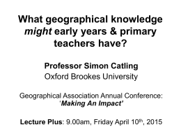 What geographical knowledge might early Years/primary teachers