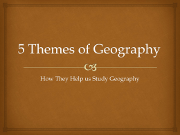 5 Themes of Geography - Canton Local Schools