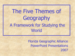 The Five Themes of Geography - PHS International Baccalaureate