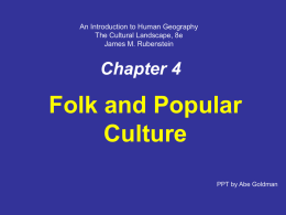 Origins and Diffusion of Folk and Popular Cultures