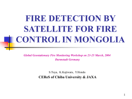 Fire Detection by satellite for fire control in - GOFC/GOLD-Fire