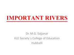 important rivers - KLE Society`s College of Education,Hubli