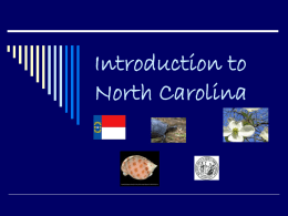 Introduction to North Carolina PPT