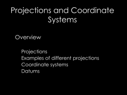 Projections & Coordinate Systems