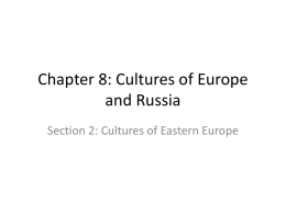 Chapter 8: Cultures of Europe and Russia