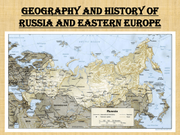Geography and History of Russia and Eastern Europe Things To