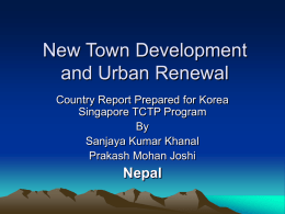 New Town Development and Urban Renewal