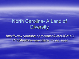 North Carolina- A Land of Diversity
