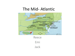The Mid- Atlantic