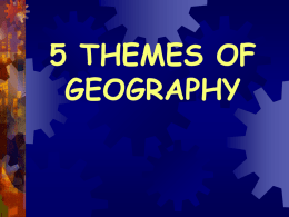 5 themes of geographyx - South San Antonio Independent