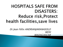ISDR - hospitals safe from disasters ,Madagascar