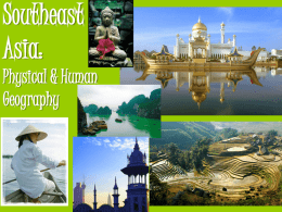 Physical and Human Geography Southeast Asia PPT