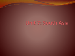 Unit 7: South Asia - Wando High School