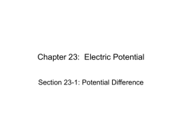 Chapter 23: Electric Potential The voltage between the cathode and