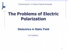 The Problems of Electric Polarization