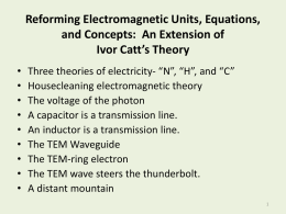 TEM Wave Electrodynamics Feb 18 2012