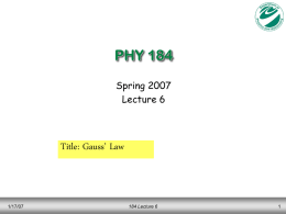PHY 184 lecture 6 - Home Page | MSU Department of Physics